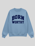 born WORTHY. Collegiate Luxe Sweatshirt - blue